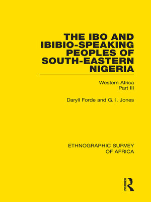 cover image of The Ibo and Ibibio-Speaking Peoples of South-Eastern Nigeria